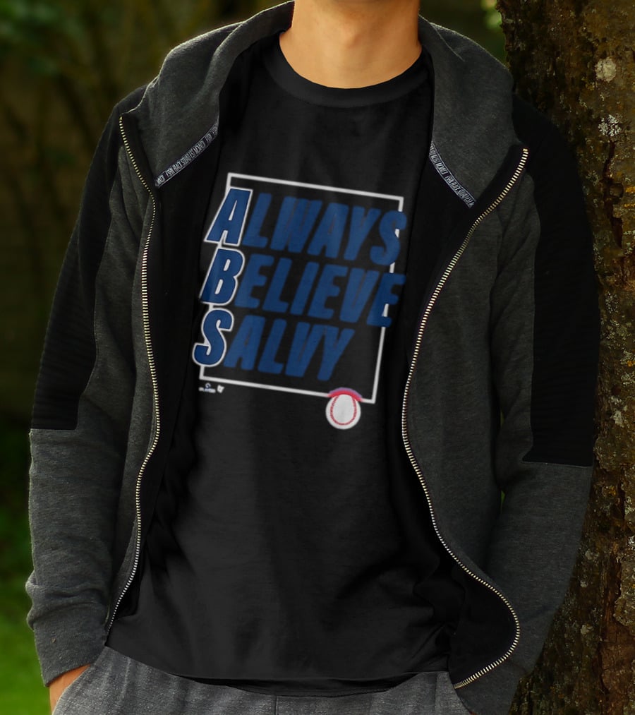 Always Believe Salvy Salvador Perez Baseball T-Shirt