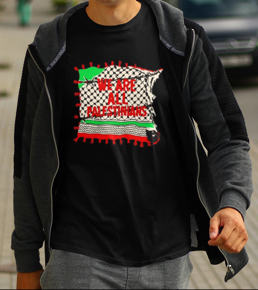 We Are All Palestinians Flag Pattern Red Green Black T-Shirt