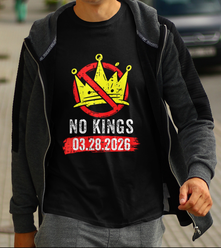 No Kings 03 28 2026 Crown T-Shirt