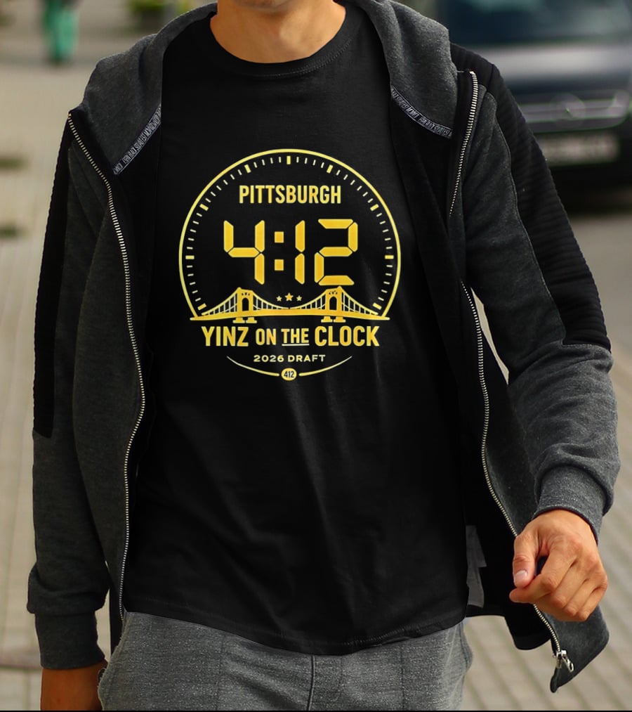 Pittsburgh 4:12 Yinz On The 2026 Draft T-Shirt