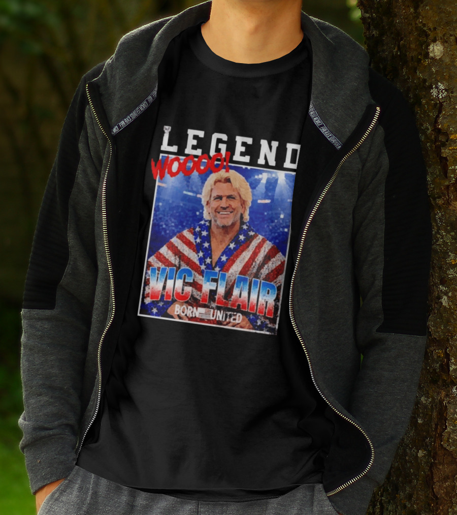 Legend Woooo Vic Flair Born United T-Shirt