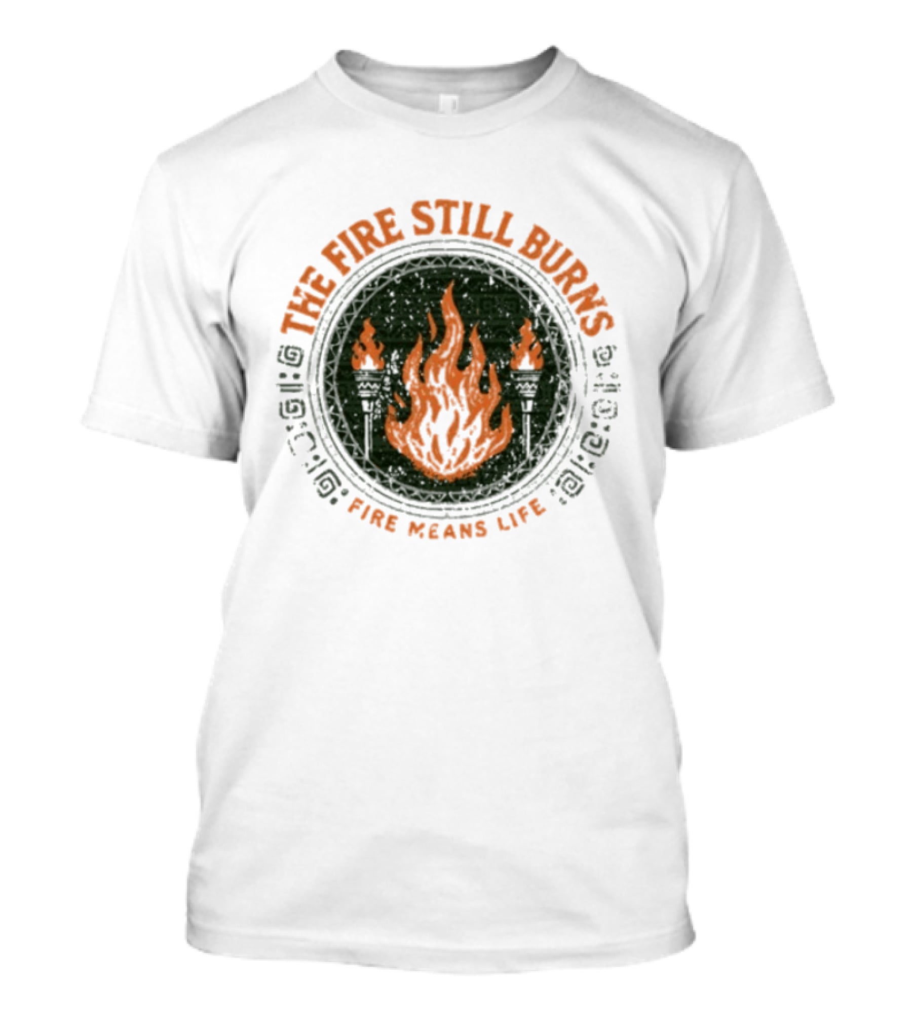 The Fire Still Burns Survivor Fire Means Life T-Shirt