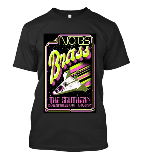 No BS Brass Band The Southern Charlottesville VA 4/24/2026 Retro Sci Fi Rocket T-Shirt