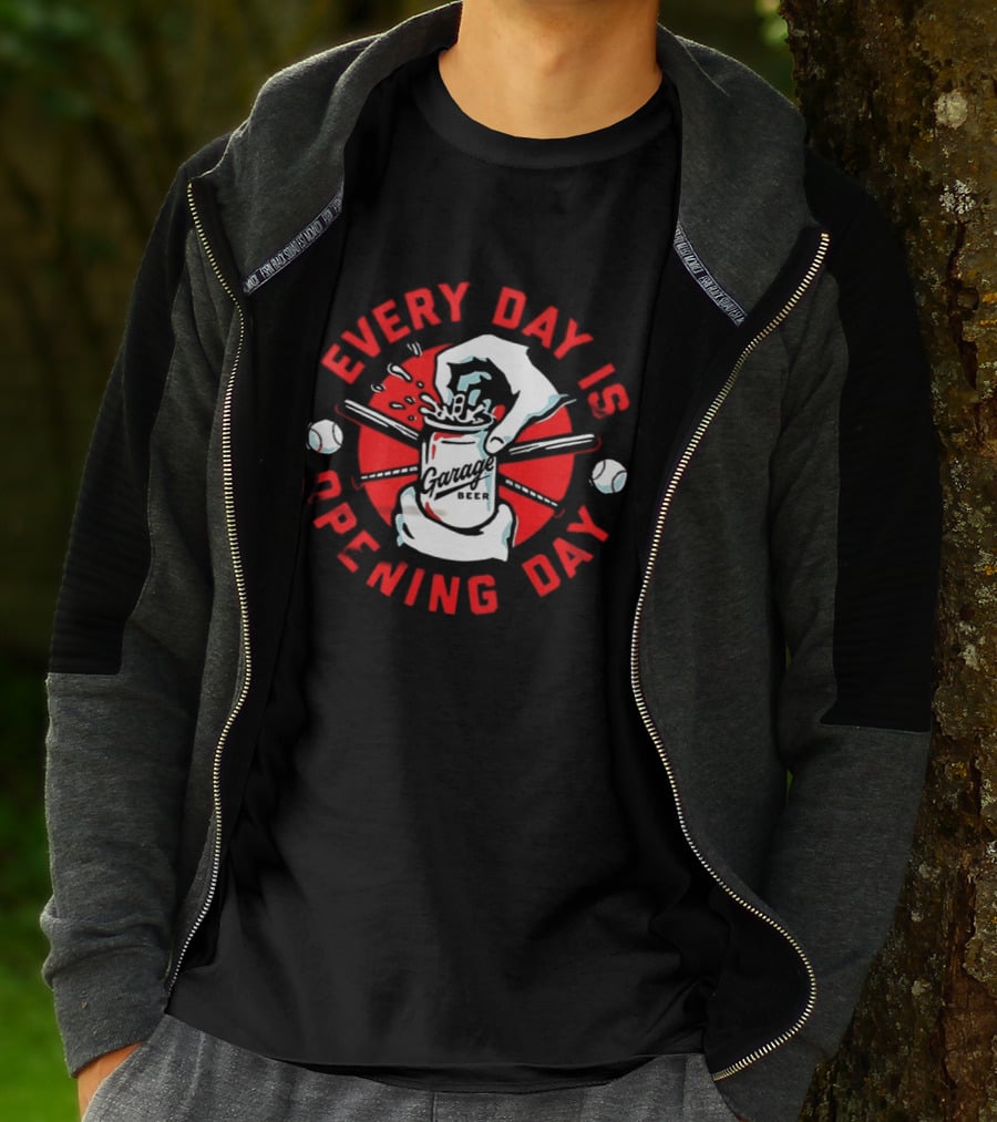 Every Day Is Opening Day Garage Beer Can Baseball T-Shirt
