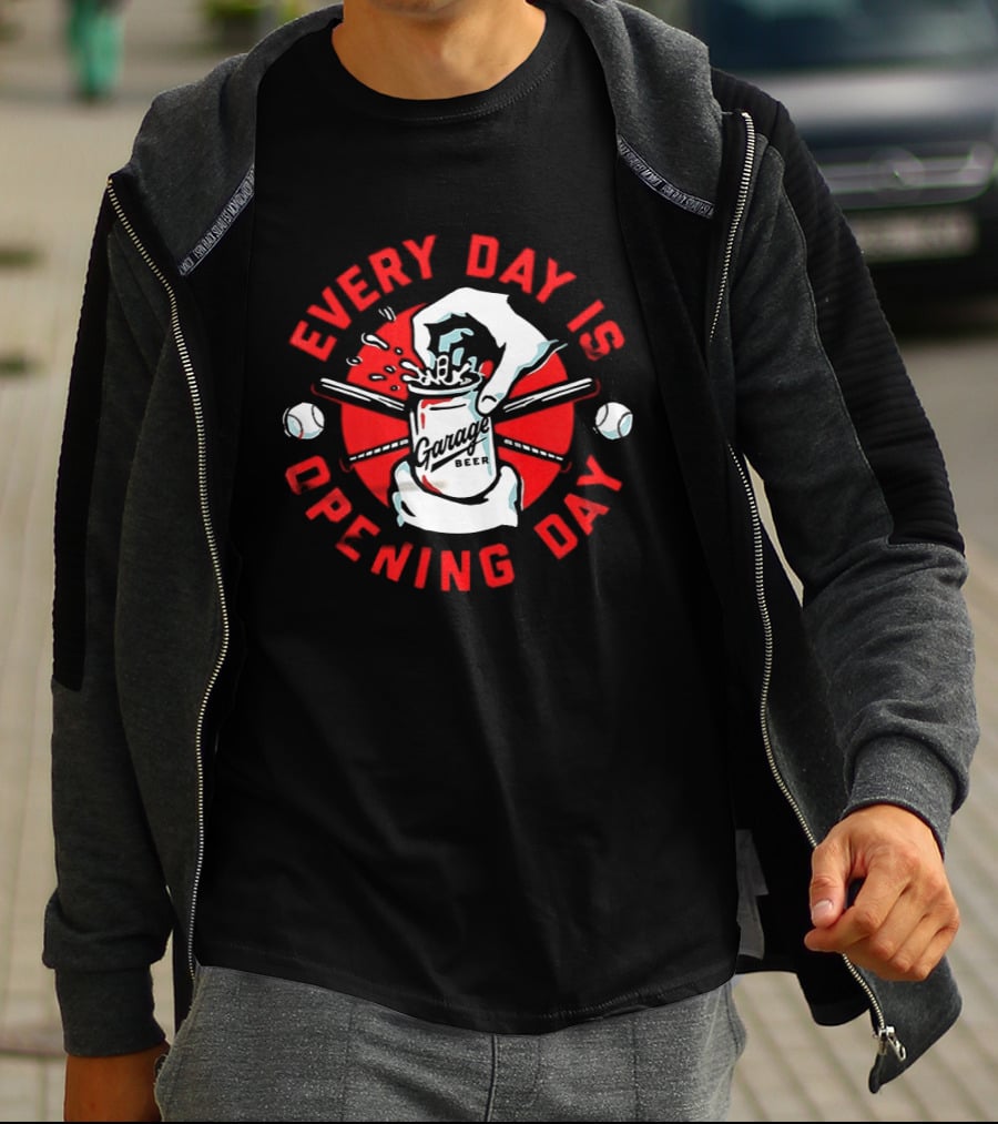 Every Day Is Opening Day Garage Beer Can Baseball T-Shirt