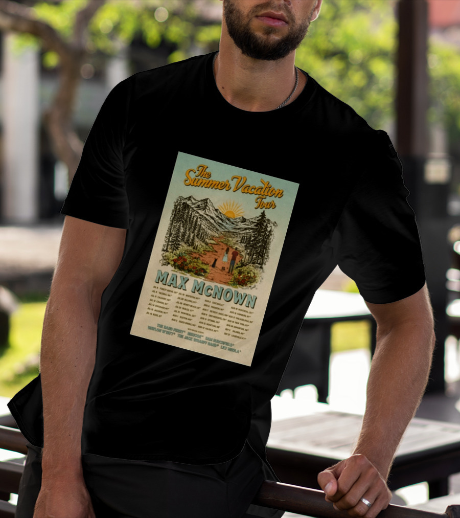 The Summer Vacation Tour 2026 Max McNown Concert Dates And Locations T-Shirt