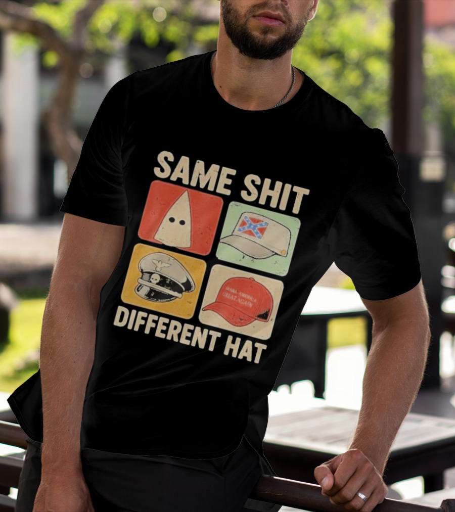 Same Shit Different Hat Ku Klux Klan Confederate Battle Flag Make America Great Again Police T-Shirt