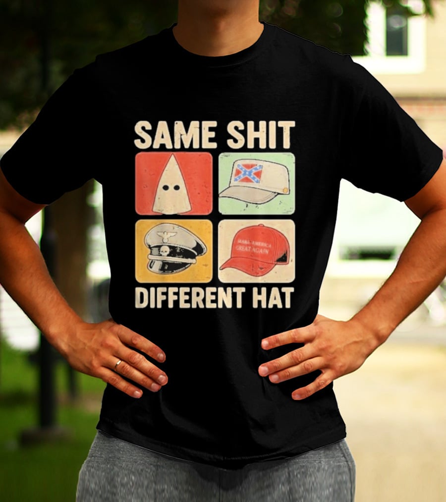 Same Shit Different Hat Ku Klux Klan Confederate Battle Flag Make America Great Again Police T-Shirt