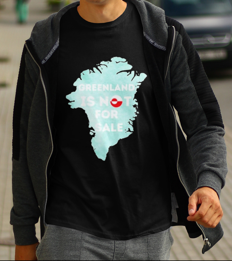 Greenland Is Not For Sale Map Design With Flag T-Shirt