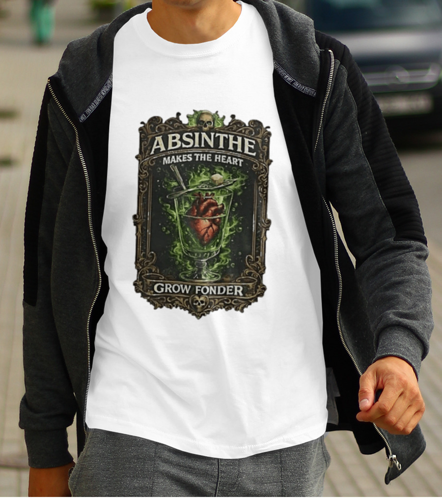 Absinthe Skull Art Heart In Glass Fonder Saying T-Shirt