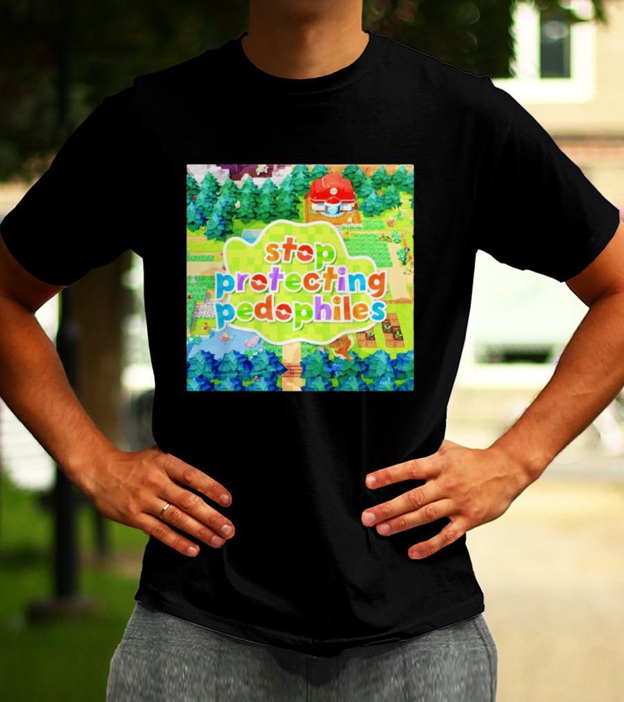 Stop Protecting Pedophiles Pokopia Generator Scenic Landscape T-Shirt