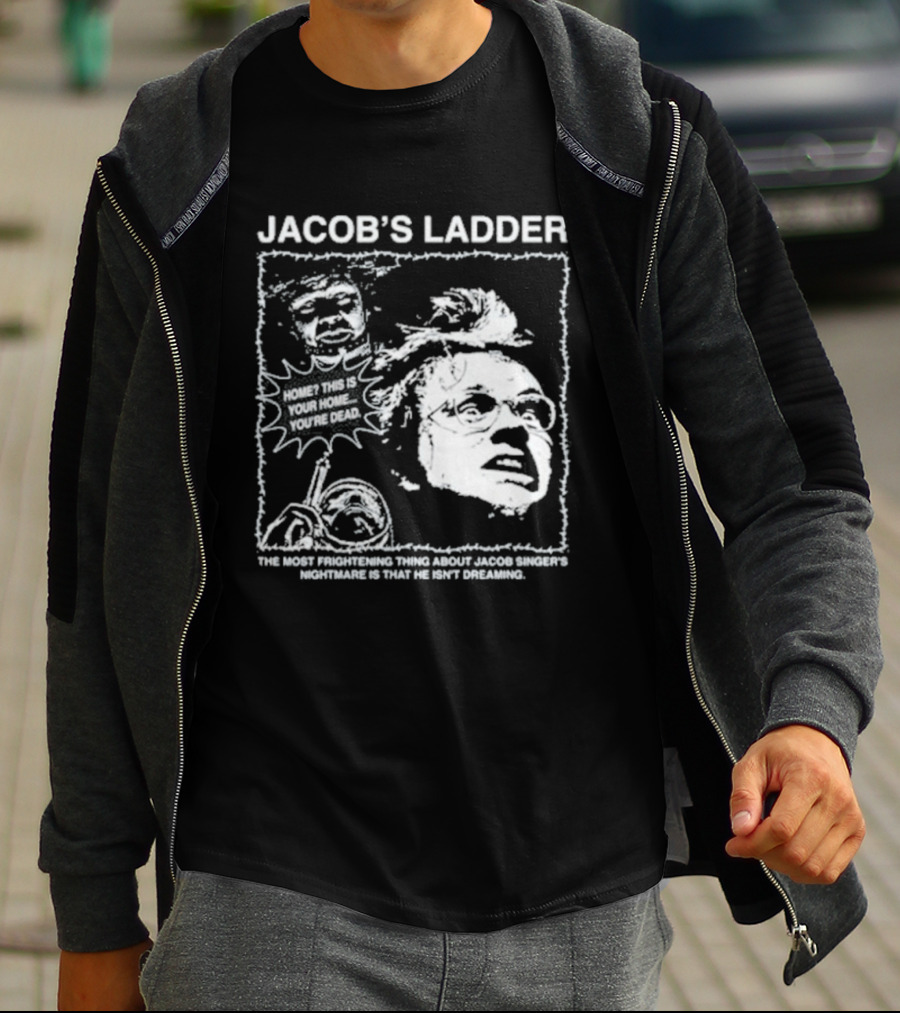 Jacob's Ladder Movie Quote 1990 Cult Classic Horror Scene T-Shirt