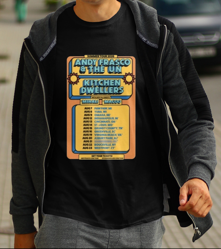 Summer Tour 2026 Andy Frasco And The UN Kitchen Dwellers With Mihali And Magoo Tour Dates And Locations T-Shirt