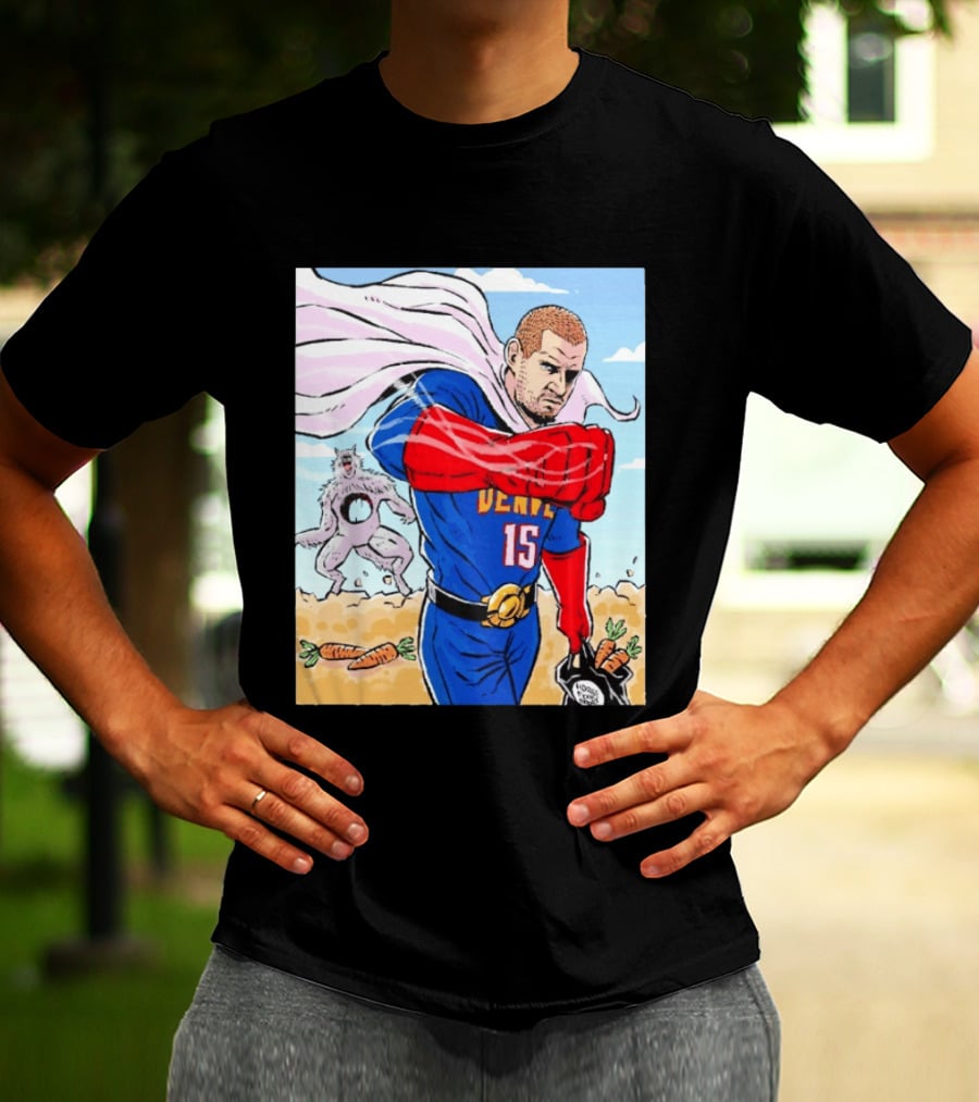 Joker Nikola Jokić Superhero Denver 15 Defeats Wolves 56 Points Carrot Power T-Shirt