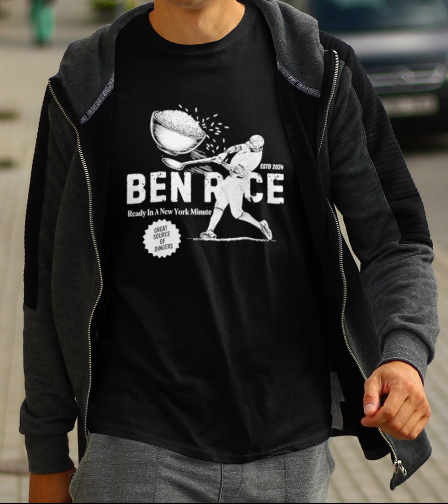 Ben Rice Ready In A New York Minute Yankees Dingers T-Shirt