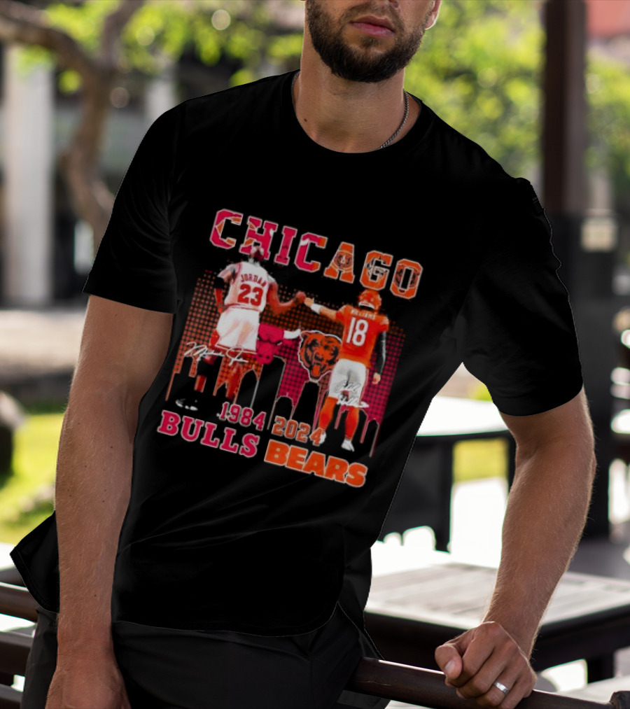 Chicago Bulls Michael Jordan 23 And Chicago Bears Caleb Williams 18 1984 2024 Signatures T-Shirt
