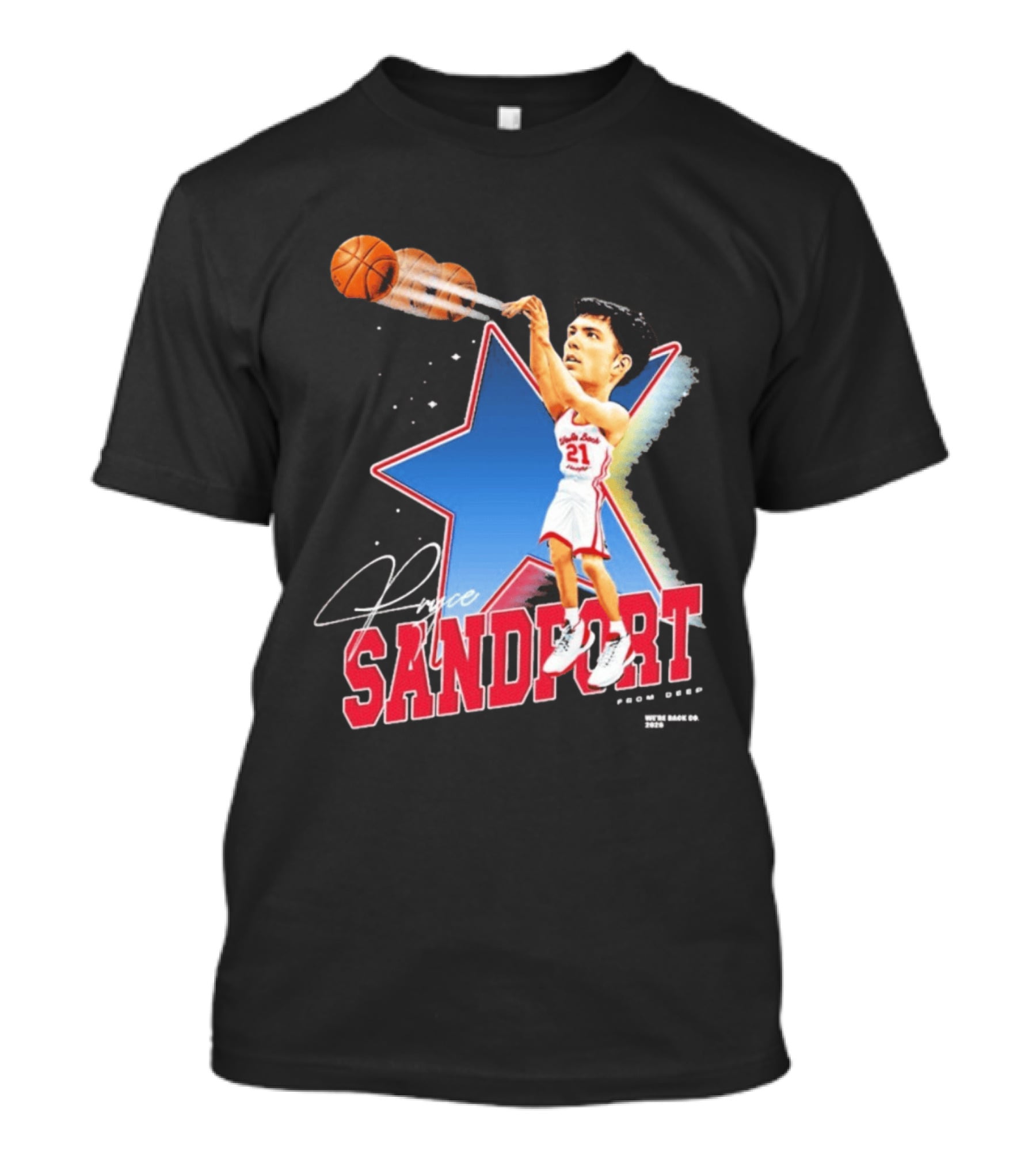 Pryce Sandfort From Deep Were Back Basketball Star T-Shirt