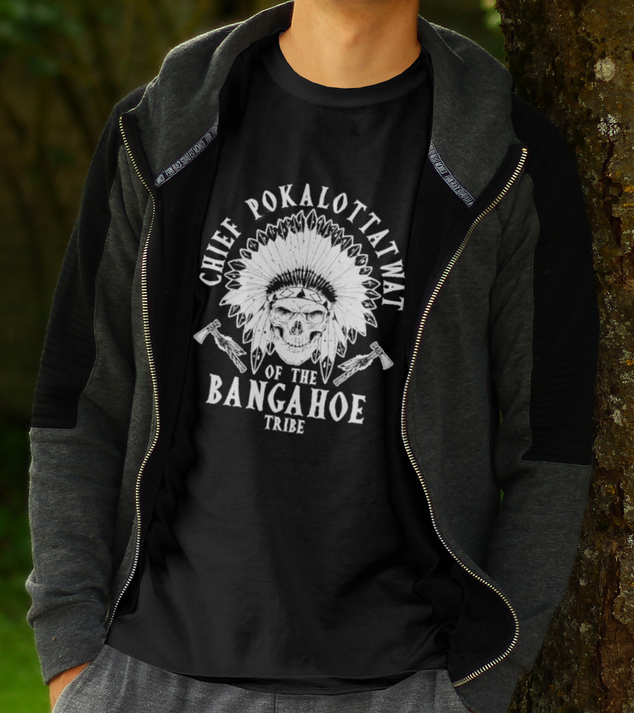 Chief Pokalottatwat Bangahoe Tribe Headpiece Axe T-Shirt