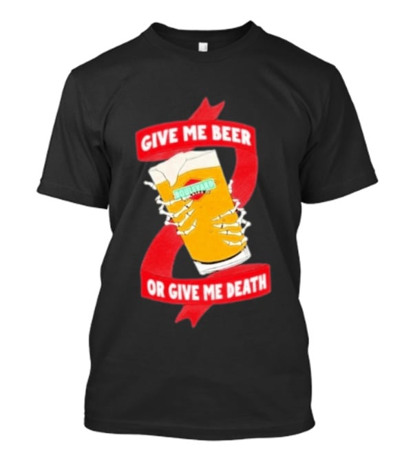 Boulevard Brewing Give Me Beer Or Give Me Death Skeleton Hands Holding Beer Glass T-Shirt