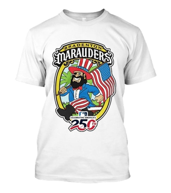 Bradenton Marauders Celebrating America's 250th Independence Day 2026 T-Shirt