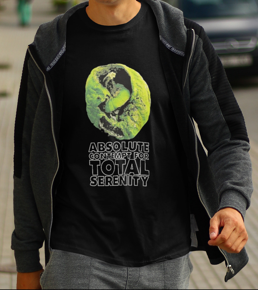 Absolute Contempt For Total Serenity Green Walnut T-Shirt