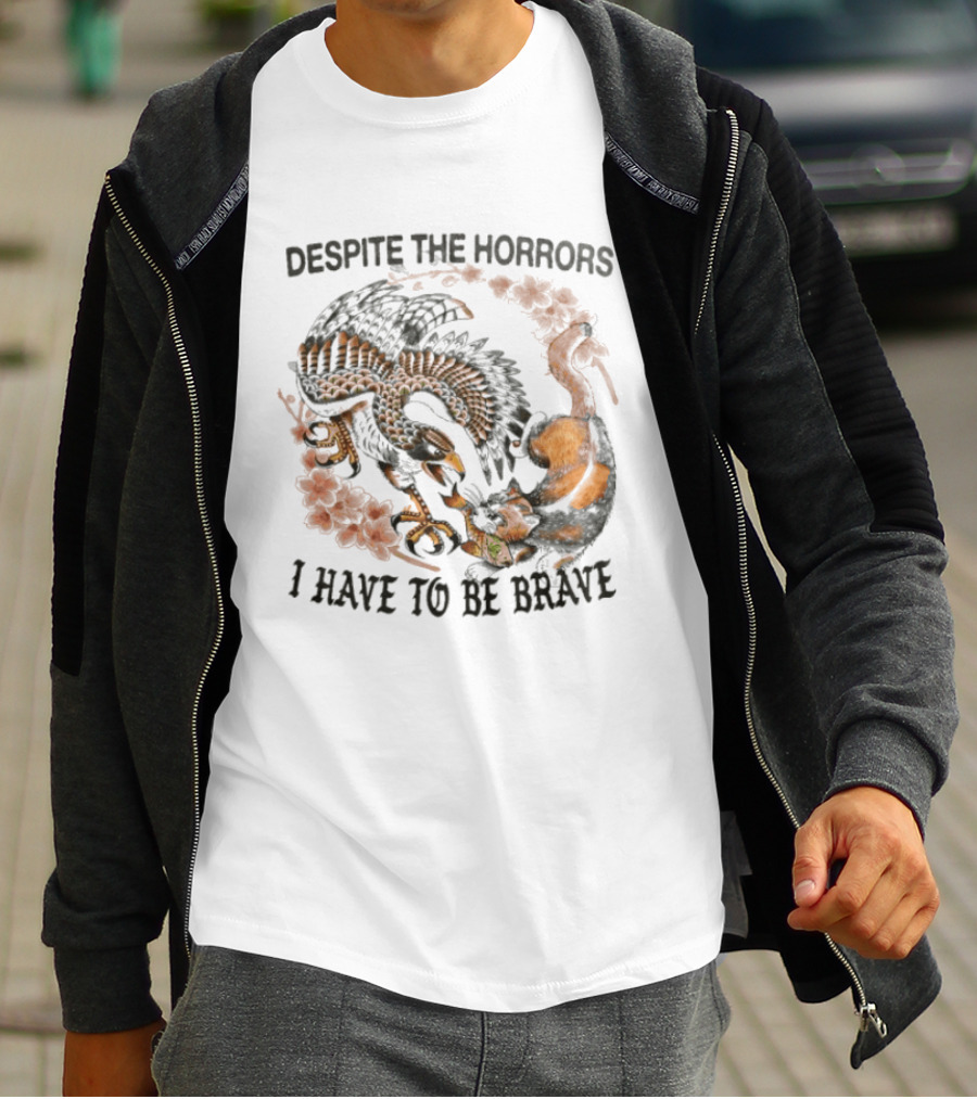 Despite The Horrors I Have To Be Brave Eagle Floral Combat T-Shirt
