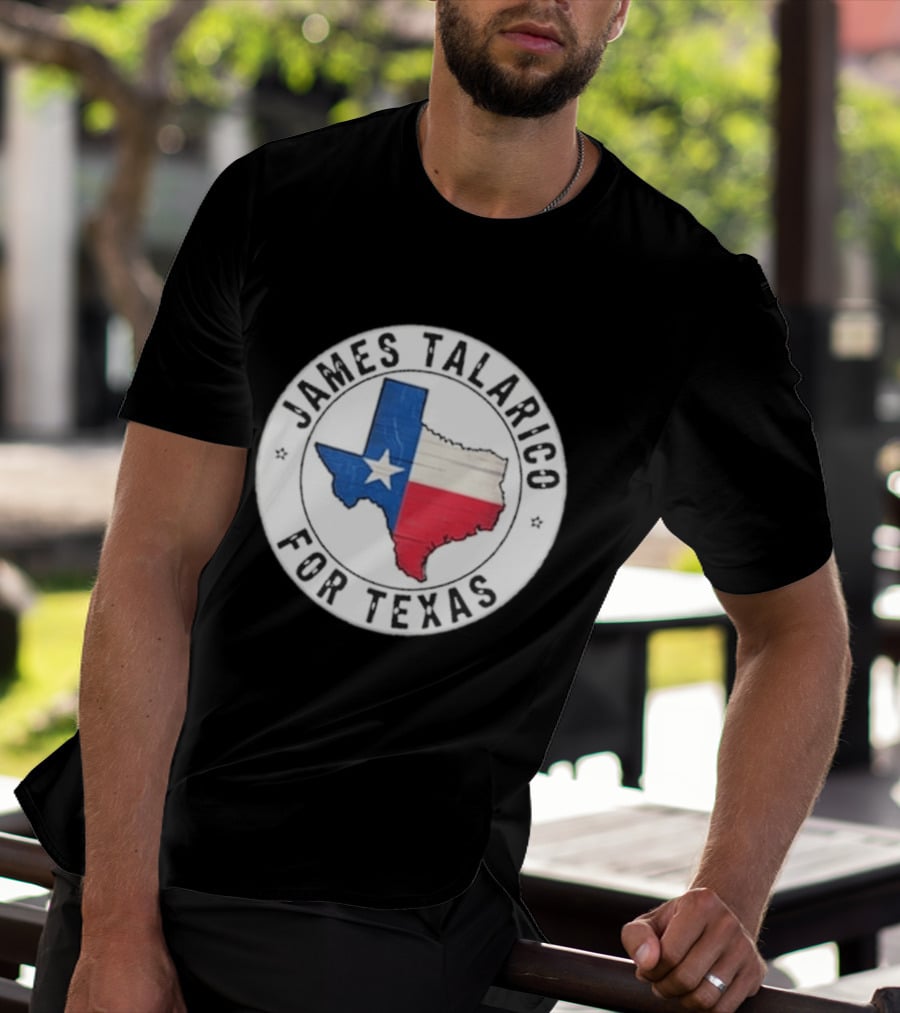 James Talarico For Texas 2026 Texas State Flag Map T-Shirt
