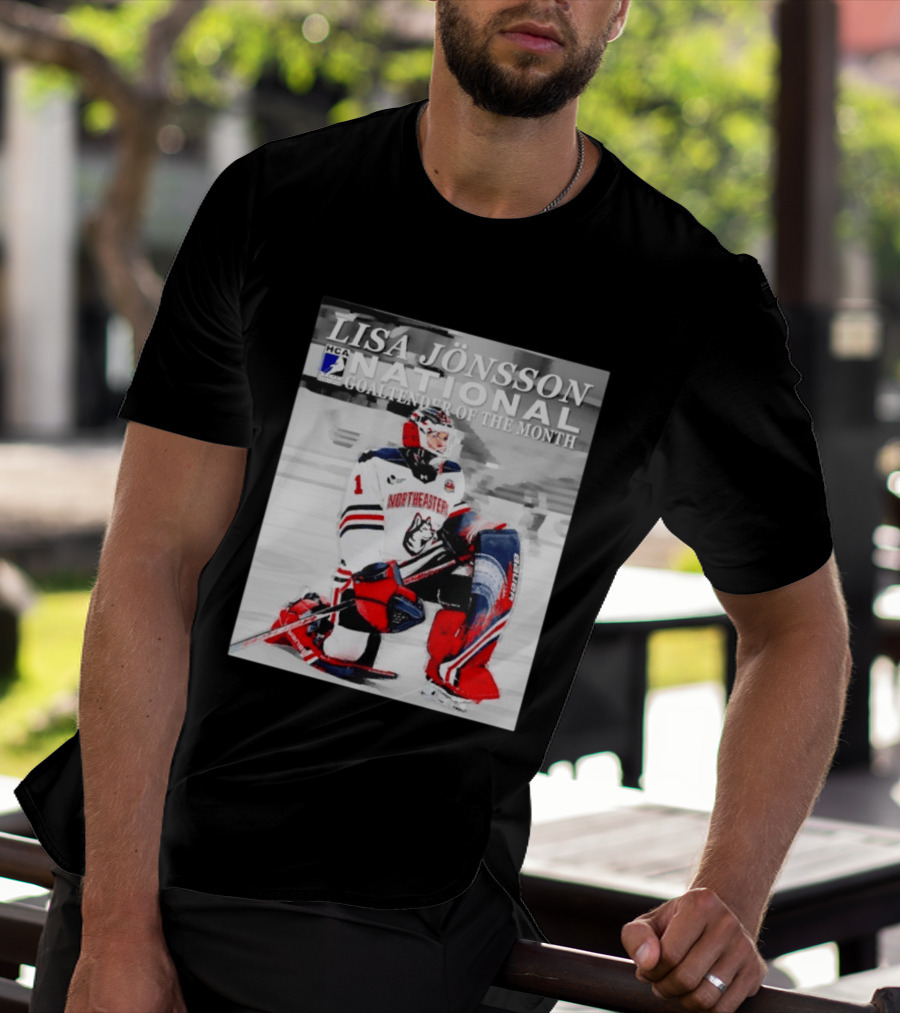 Lisa Jönsson Northeastern Huskies HCA National Goaltender Of The Month T-Shirt