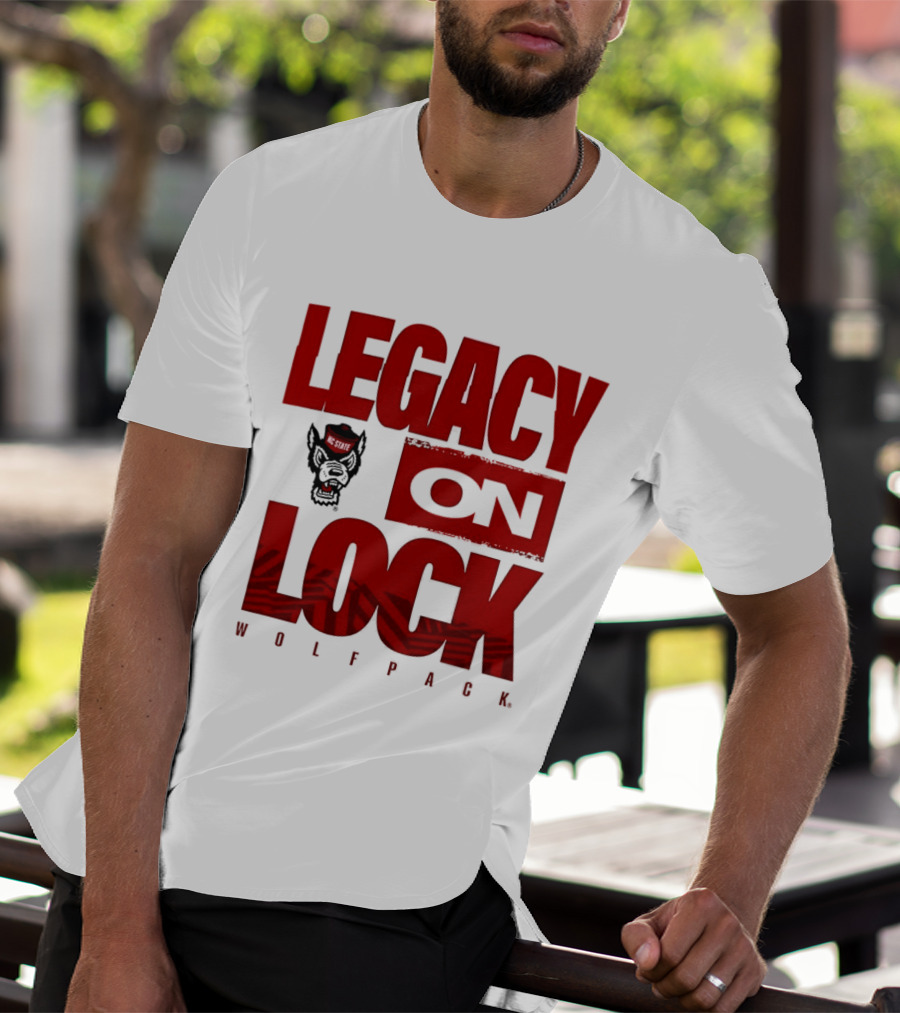 NC State Wolfpack Legacy On Lock 2026 March Madness T-Shirt