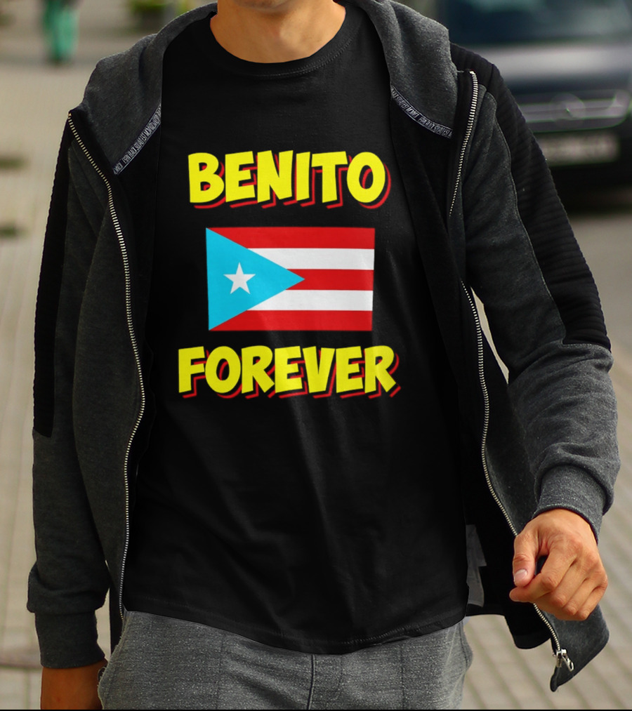 Benito Forever Puerto Rican Flag T-Shirt