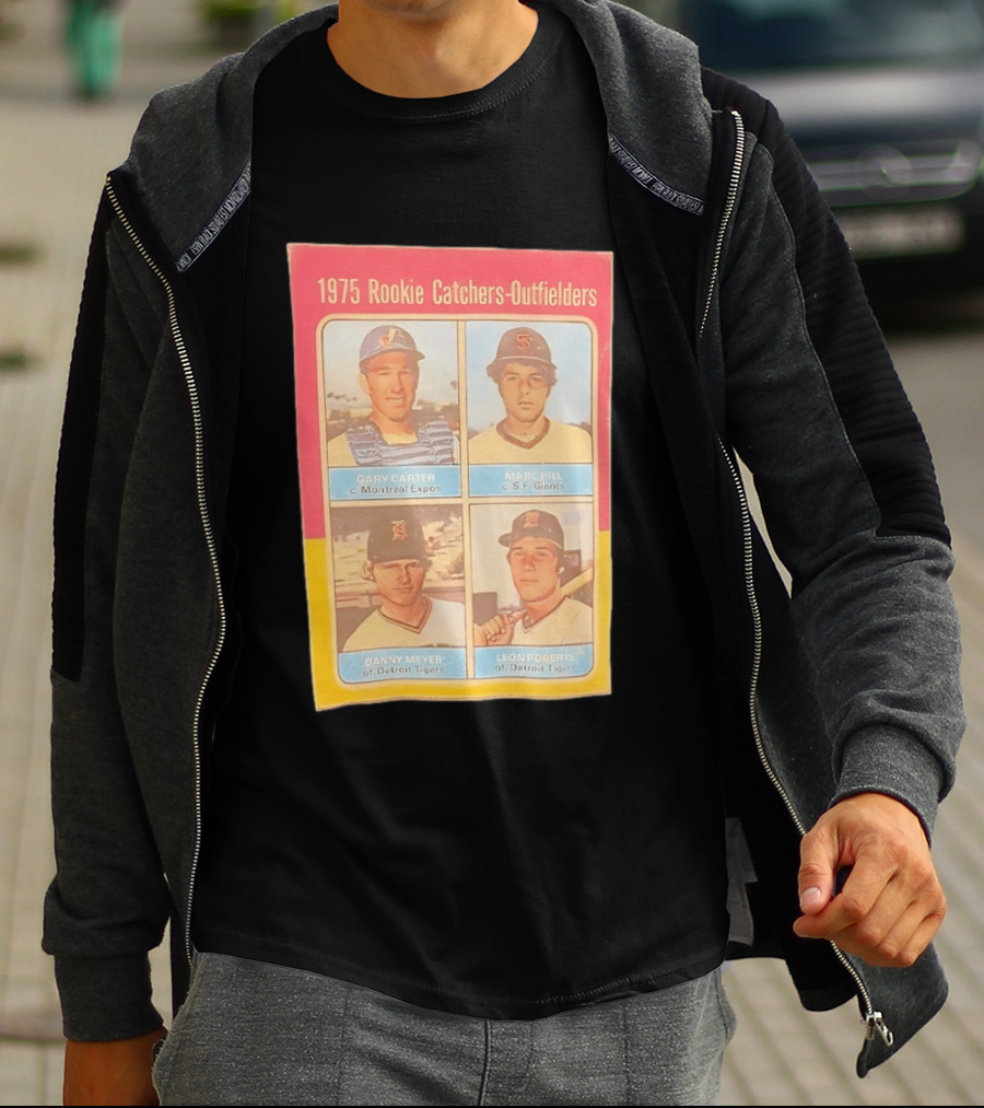 1975 Rookie Catchers Outfielders Gary Carter Expos Marc Hill Giants Danny Meyer Tigers Leon Roberts Tigers T-Shirt