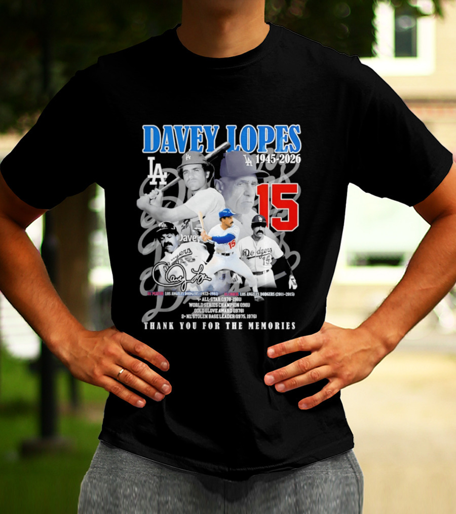 Davey Lopes Los Angeles Dodgers 1972 1981 Number 15 Thank You For The Memories T-Shirt