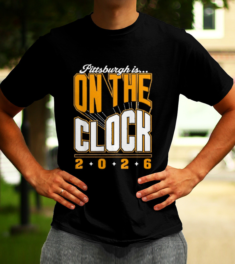 Pittsburgh Is On The 2026 Football Draft Countdown T-Shirt