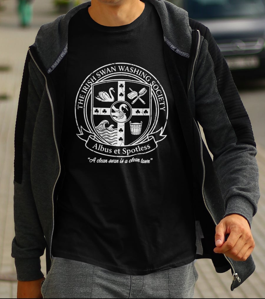 The Irish Swan Washing Society Albus Et Spotless A Clean Swan Is A Clean Team T-Shirt