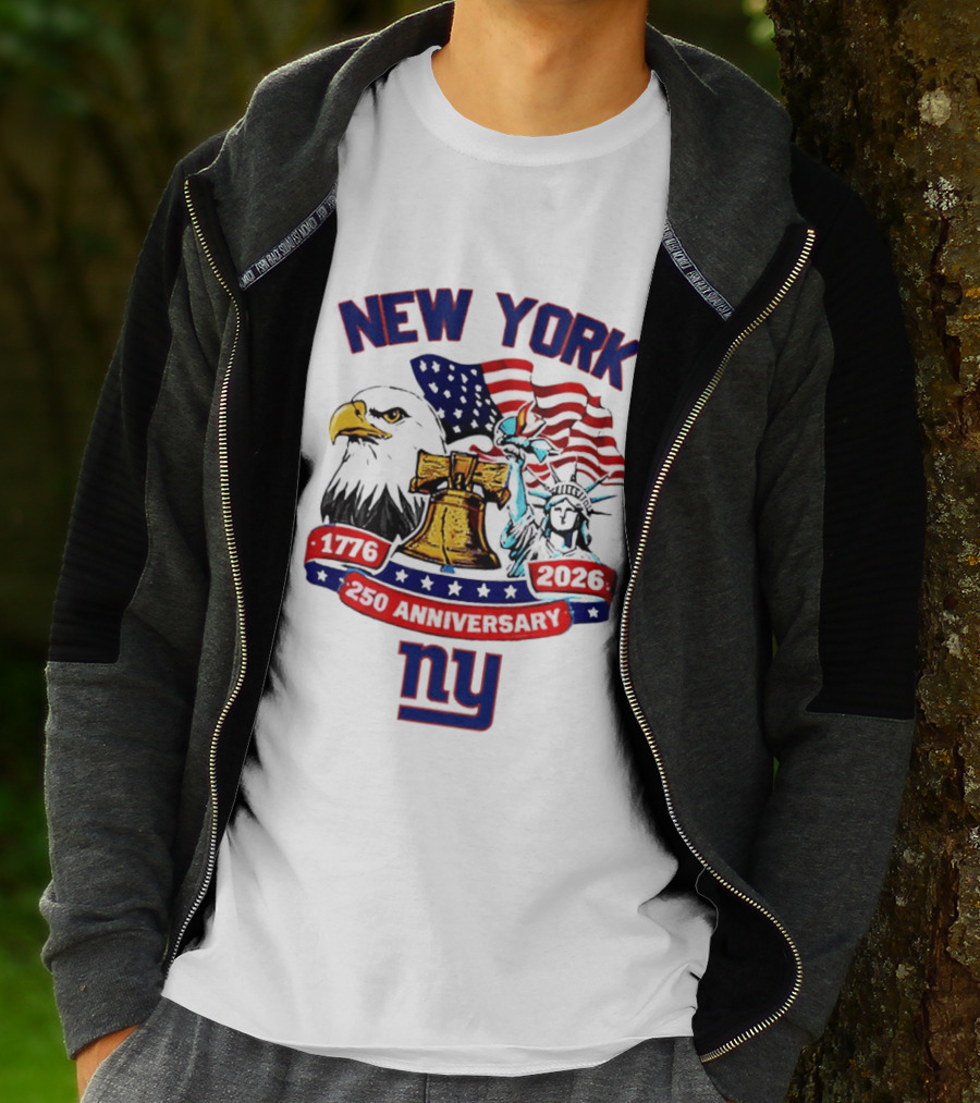 New York Liberty Bell Eagle American Flag 250th Anniversary 1776 2026 NY Giants T-Shirt