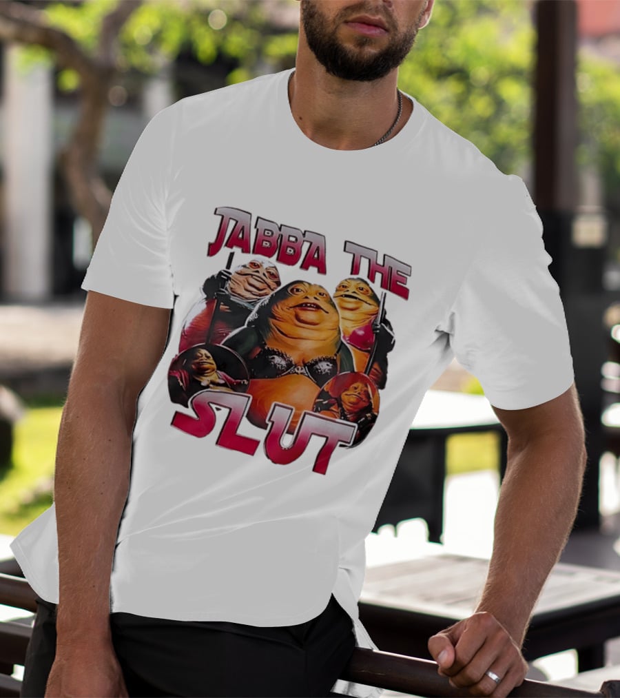 Jabba The Slut Star War Parody Character Fun T-Shirt