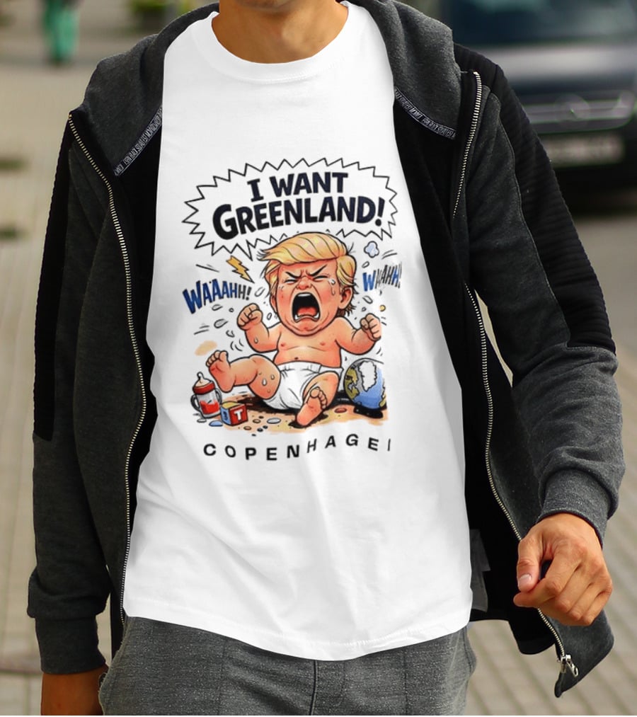 I Want Greenland Copenhagen Trump Waahh Tantrum Cartoon T-Shirt