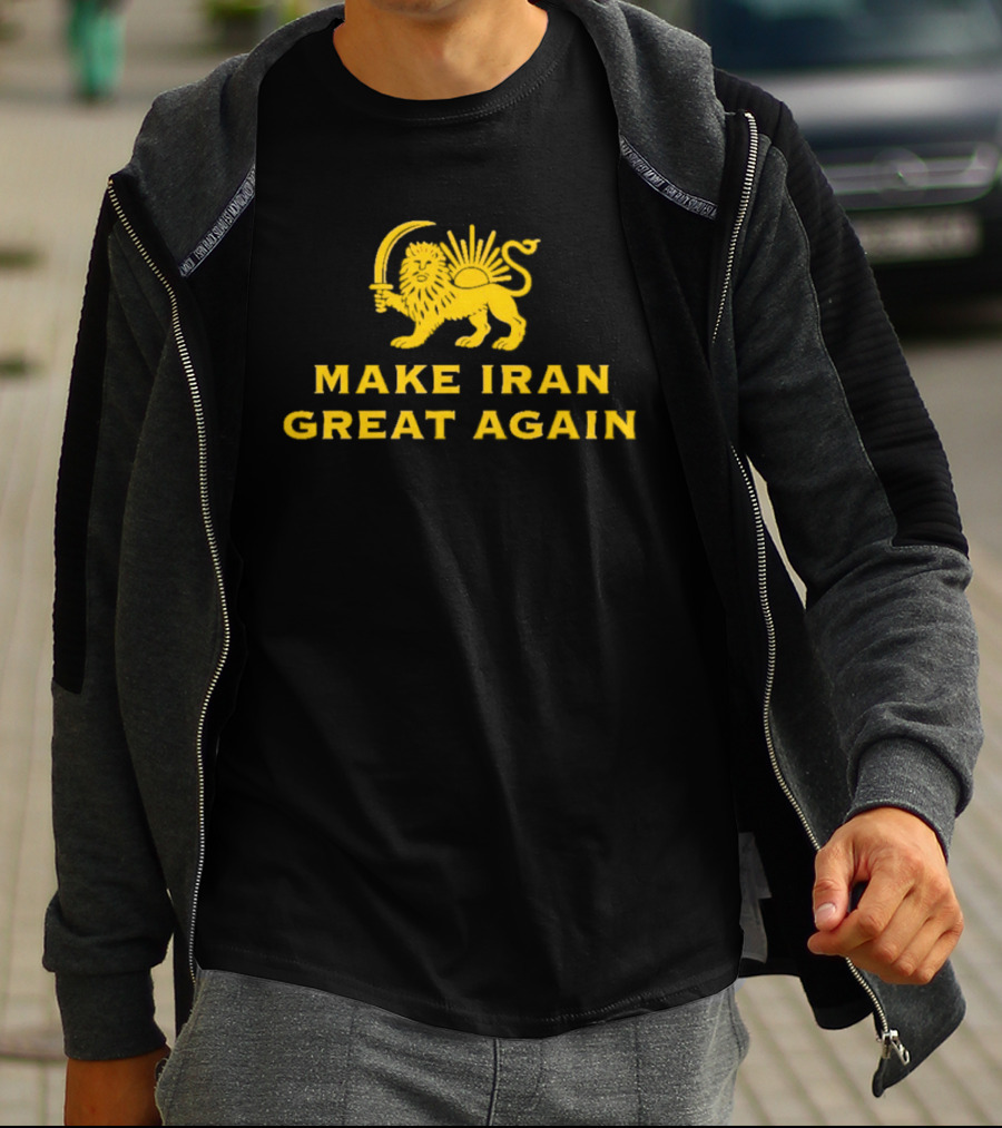 Make Iran Great Again Lion And Sword T-Shirt