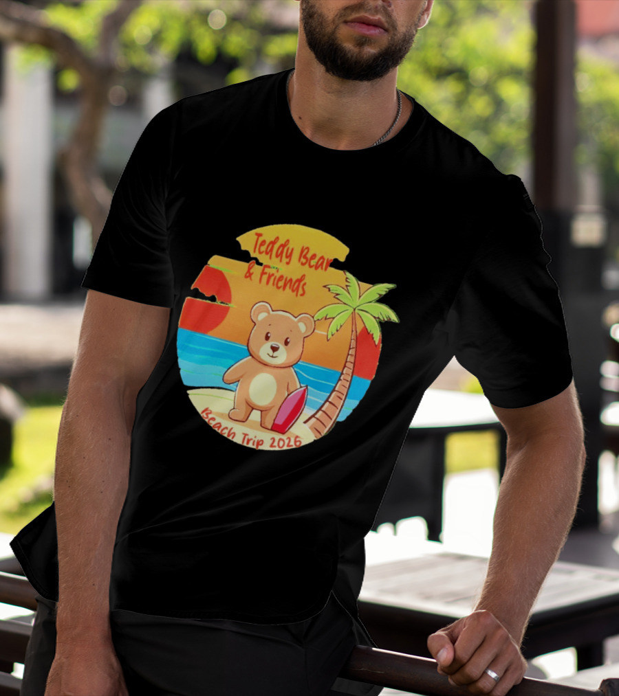 Teddy Bear And Friends Beach Trip 2026 Summer Adventure With Palm And Sunset T-Shirt