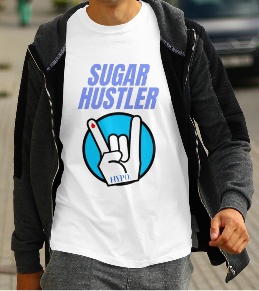 SUGAR HUSTLER HYPO Hand Gesture T-Shirt