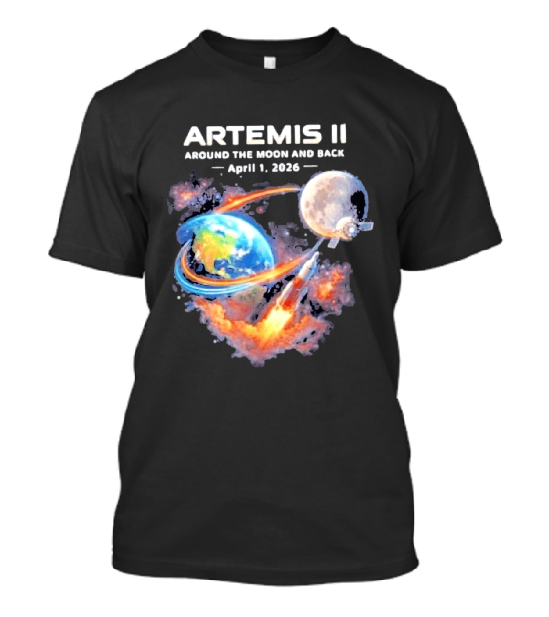 Artemis II Around The Moon And Back April 1 2026 T-Shirt