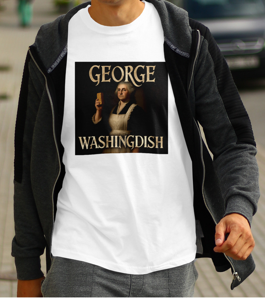 George Washingdish Sponging Humor Mashup T-Shirt