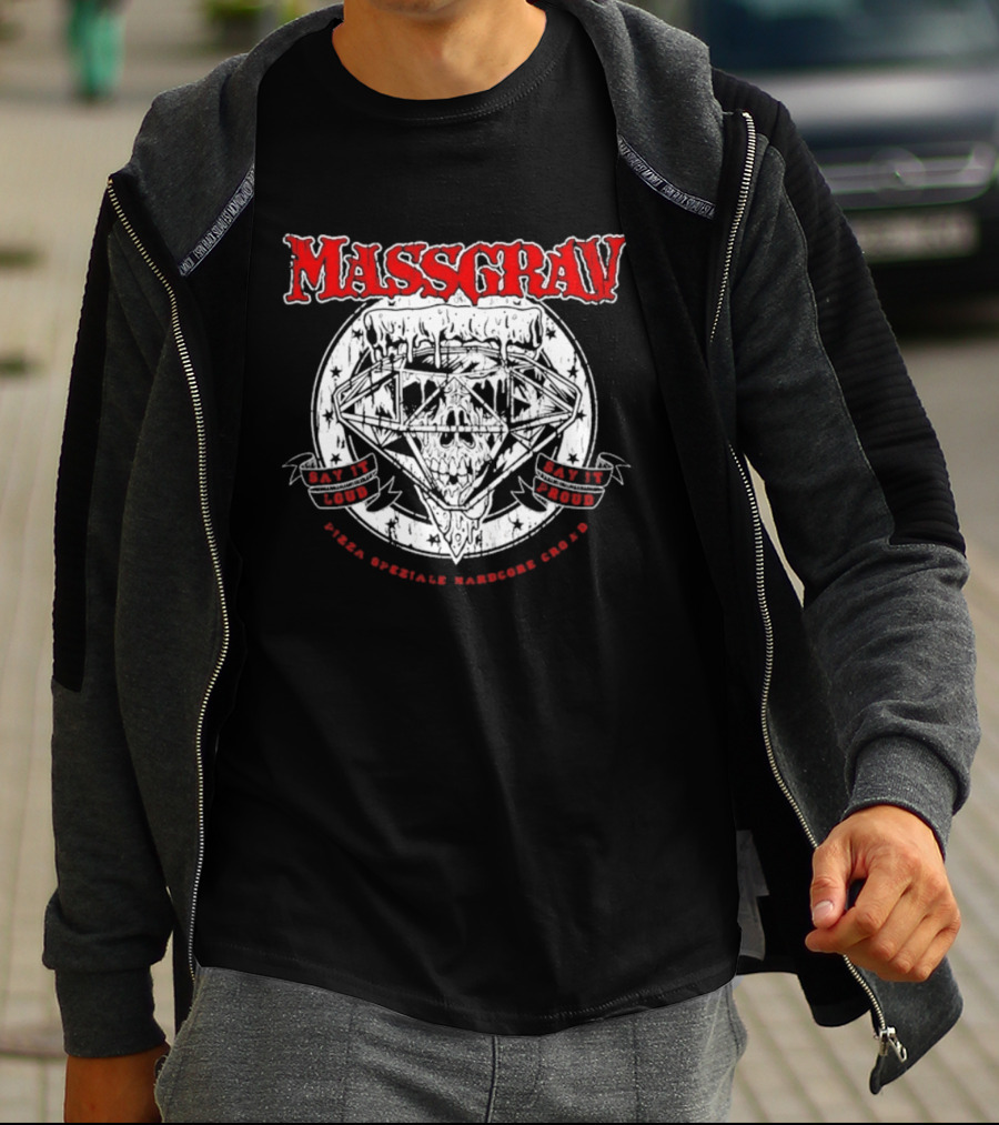 Massgrav Pizza Speziale Hardcore Established 1996 Eat Loud Stay Loud T-Shirt