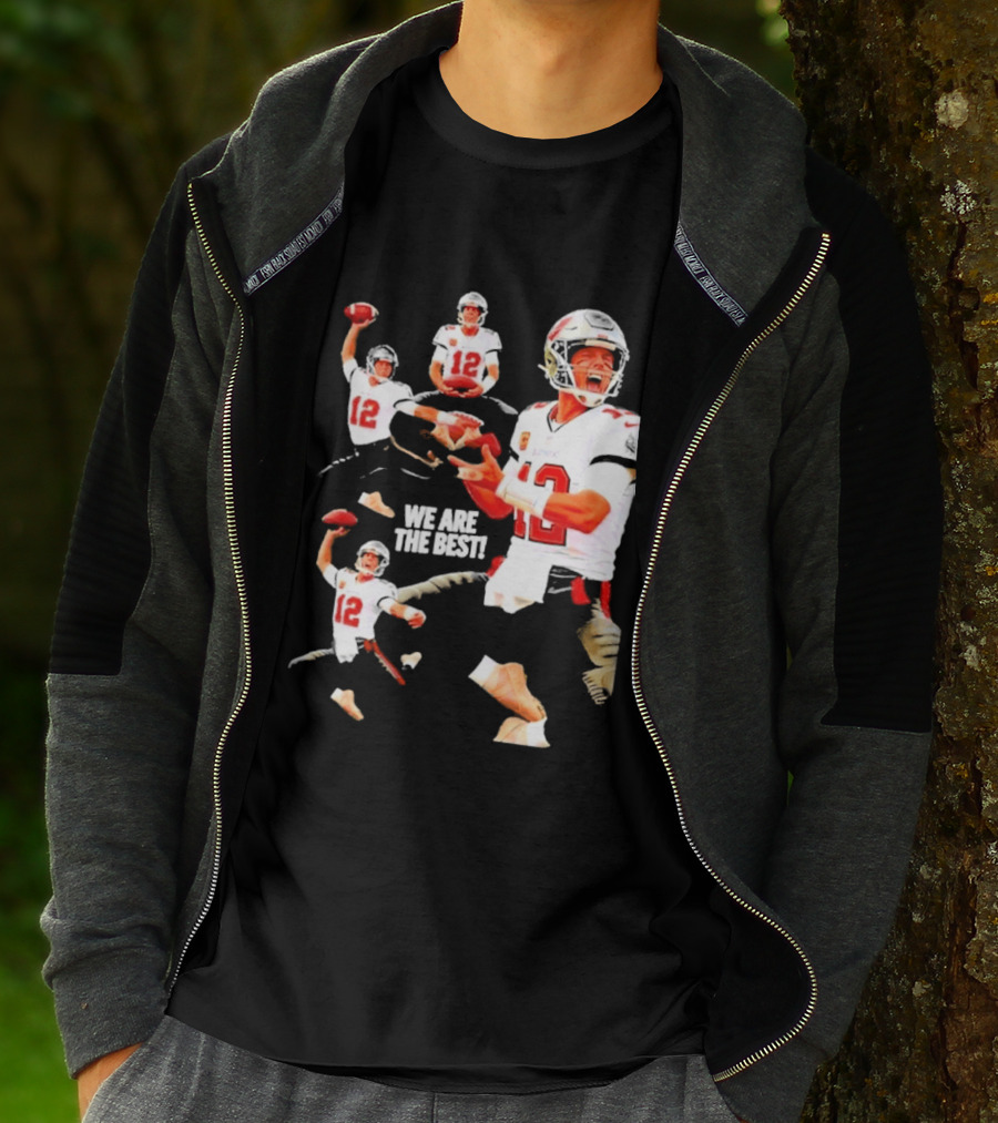 Tom Brady Tampa Bay Buccaneers Quarterback We Are The Best T-Shirt