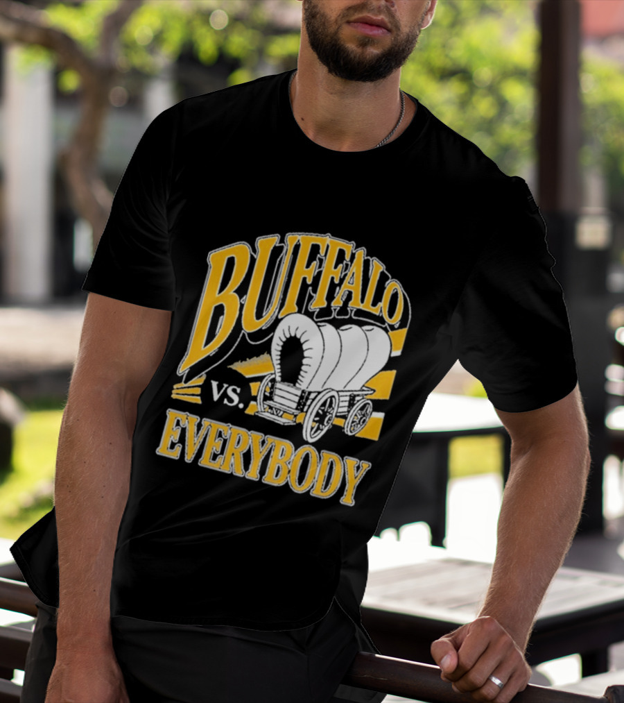 Buffalo Vs. Everybody Spittin' Chiclets Covered Wagon T-Shirt