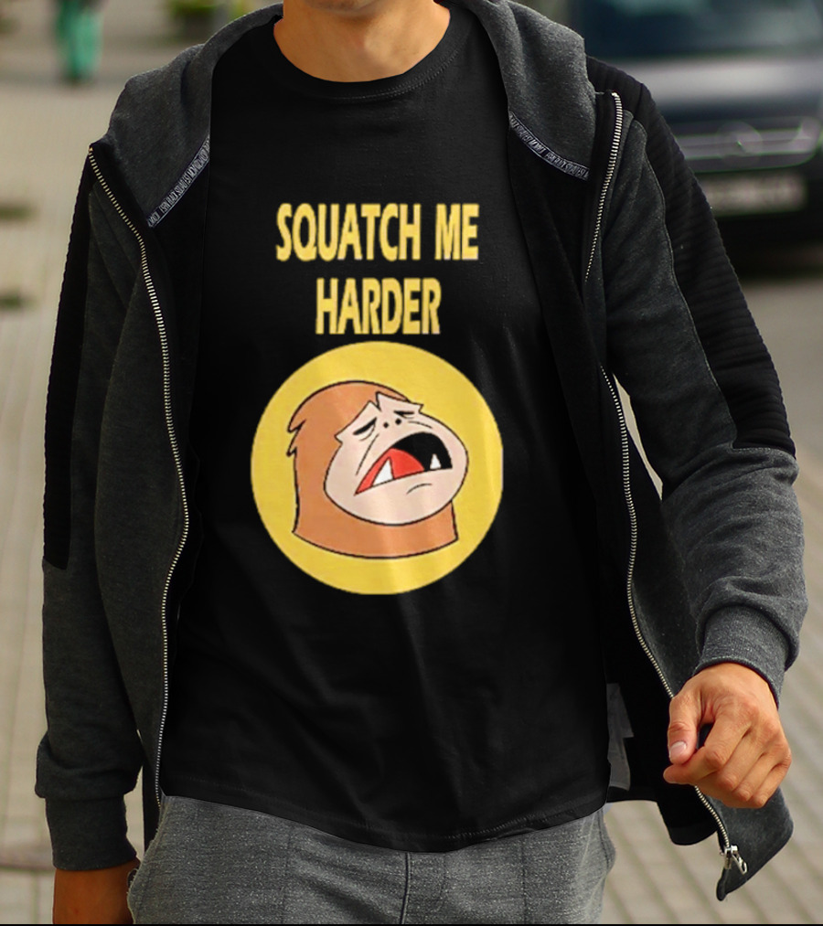 Squatch Me Harder Bigfoot Meme Funny Cartoon Face Yellow Circle T-Shirt