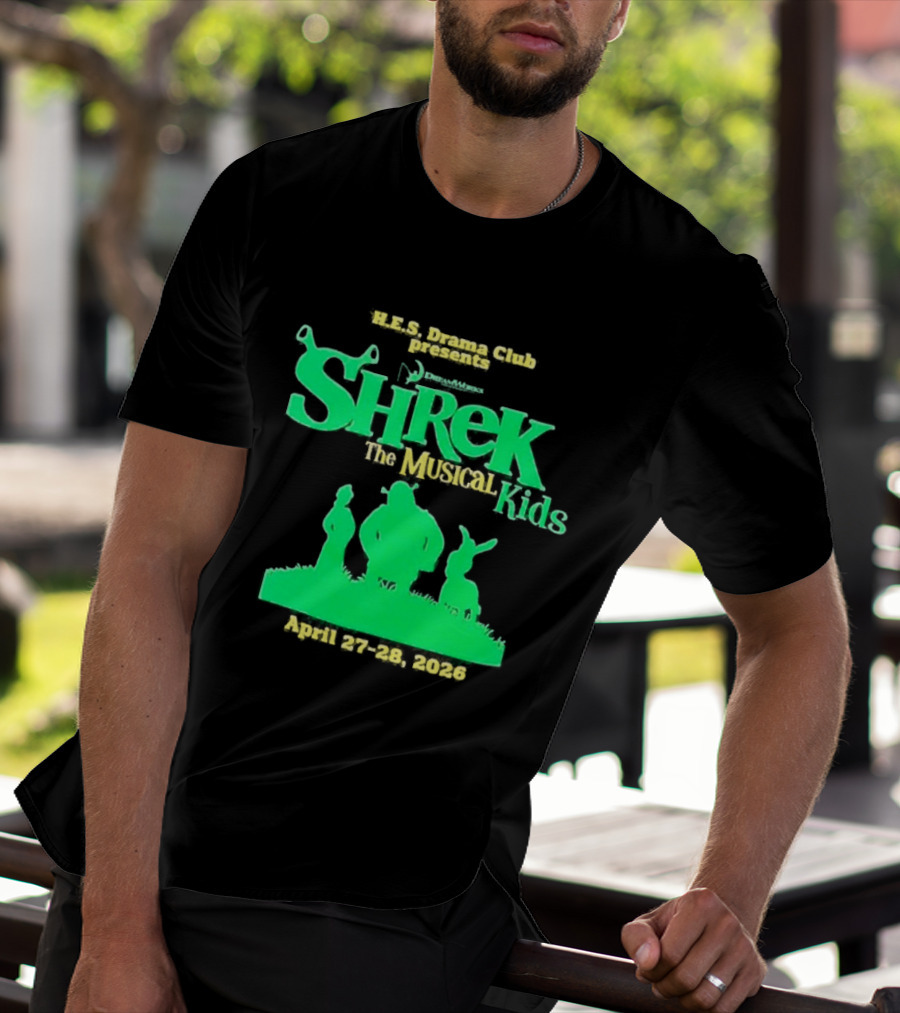 HHS Drama Club Presents Shrek The Musical Kids August 3rd 5th 2023 T-Shirt