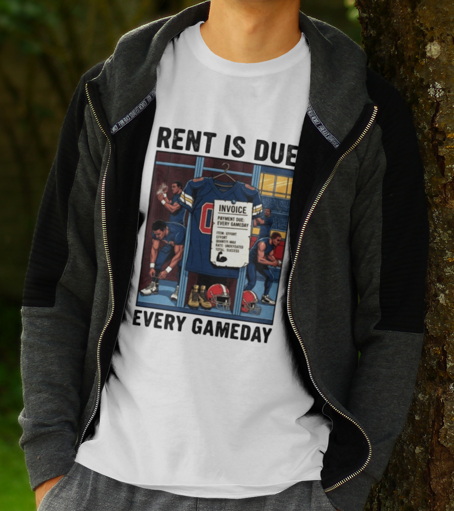 Rent Is Due Every Gameday Football Locker Room Motivation Jersey Invoice T-Shirt