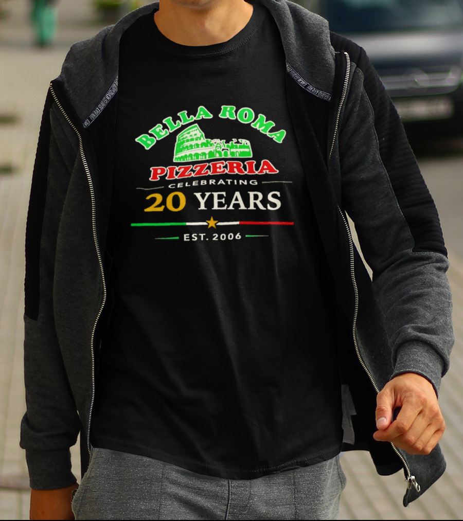Bella Roma Pizzeria Celebrating 20 Years Est 2006 Colosseum T-Shirt