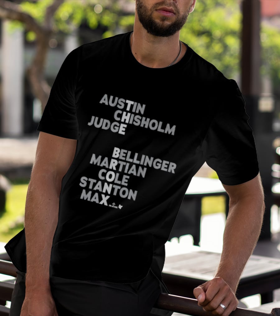 Austin Chisholm Judge Bellinger Martian Cole Stanton Max Bronx 2026 T-Shirt